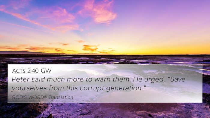Acts 2:40 GW Bible Verse Image