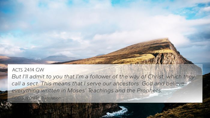 Acts 24:14 GW Bible Verse Image