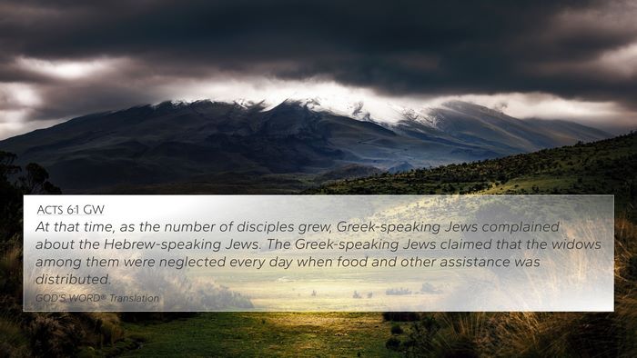 Acts 6:1 GW Bible Verse Image