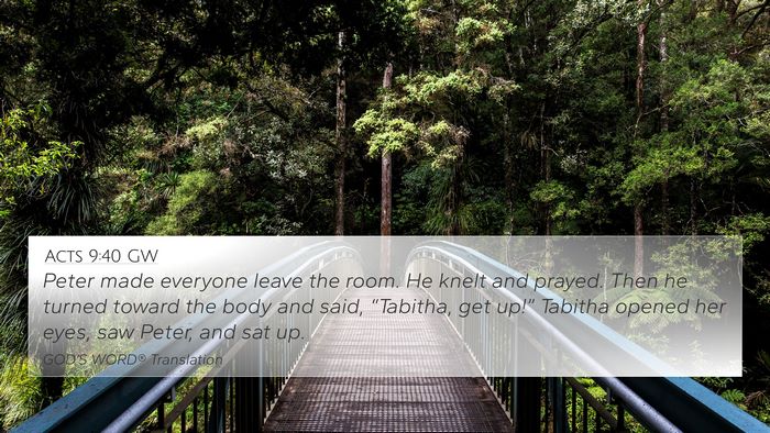 Acts 9:40 GW Bible Verse Image
