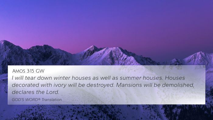 Amos 3:15 GW Bible Verse Image