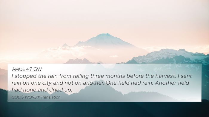 Amos 4:7 GW Bible Verse Image