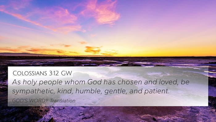 Colossians 3:12 GW Bible Verse Image