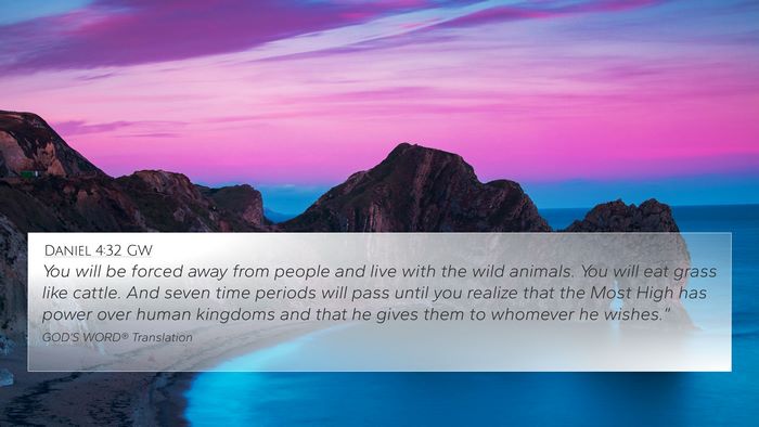 Daniel 4:32 GW Bible Verse Image