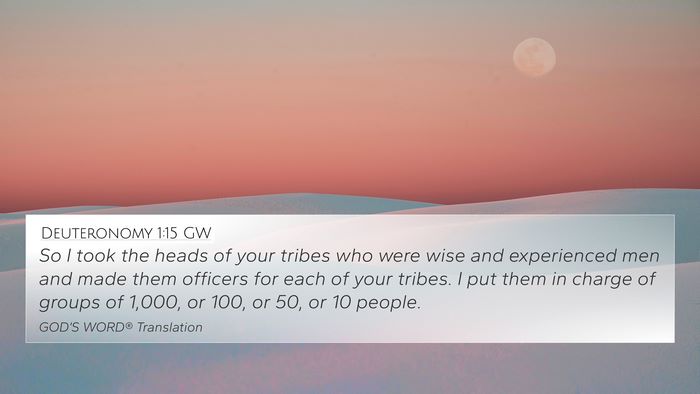 Deuteronomy 1:15 GW Bible Verse Image