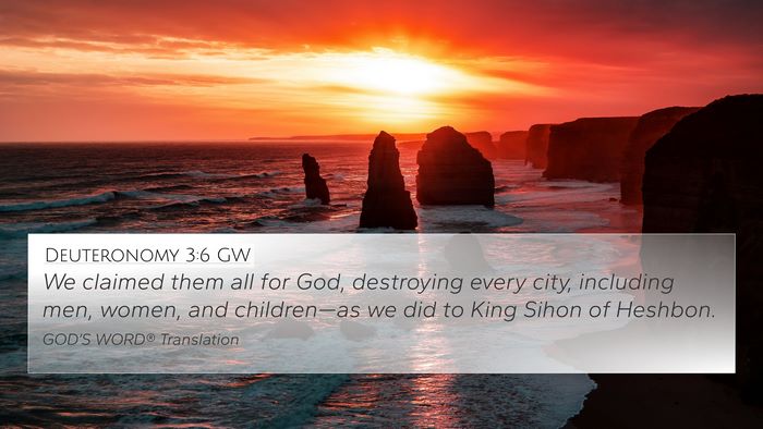 Deuteronomy 3:6 GW 4K Wallpaper - We claimed them all for God, destroying every - 4K Wallpaper Bible Verse