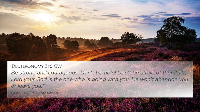 Deuteronomy 31:6 GW Bible Verse Image
