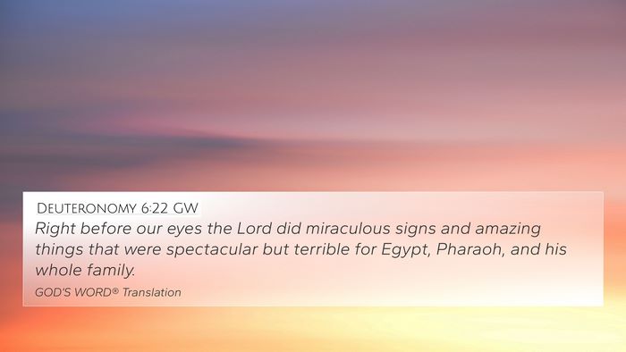 Deuteronomy 6:22 GW Bible Verse Image
