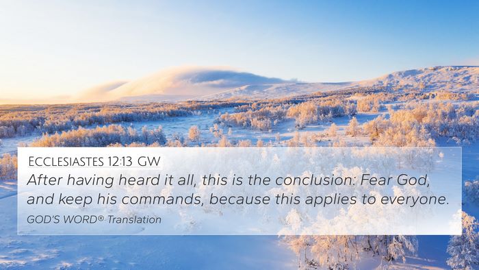 Ecclesiastes 12:13 GW Bible Verse Image