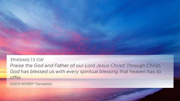 Ephesians 1:3 GW Bible Verse Image