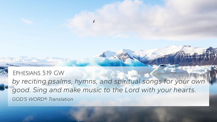 Ephesians 5:19 GW Bible Verse Image