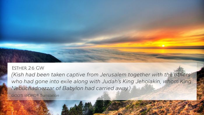 Esther 2:6 GW Bible Verse Image