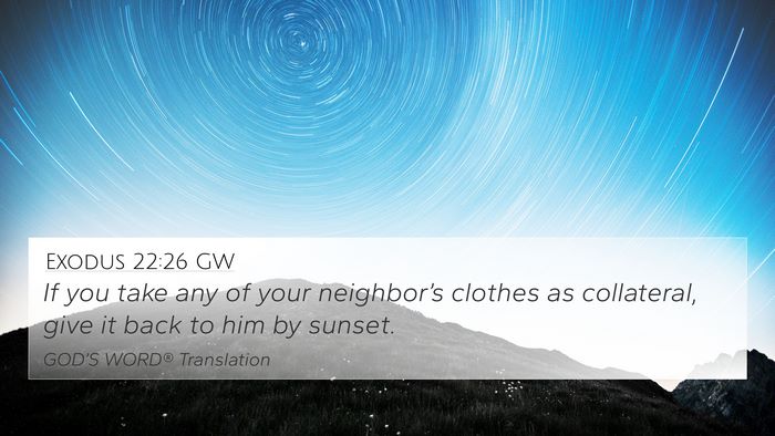 Exodus 22:26 GW Bible Verse Image