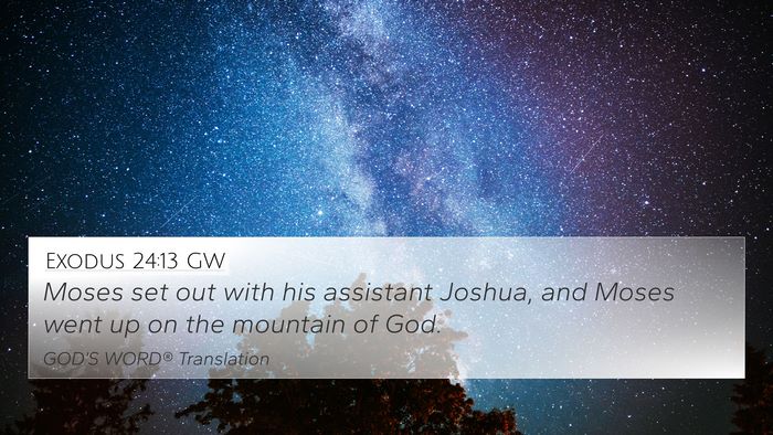 Exodus 24:13 GW Bible Verse Image