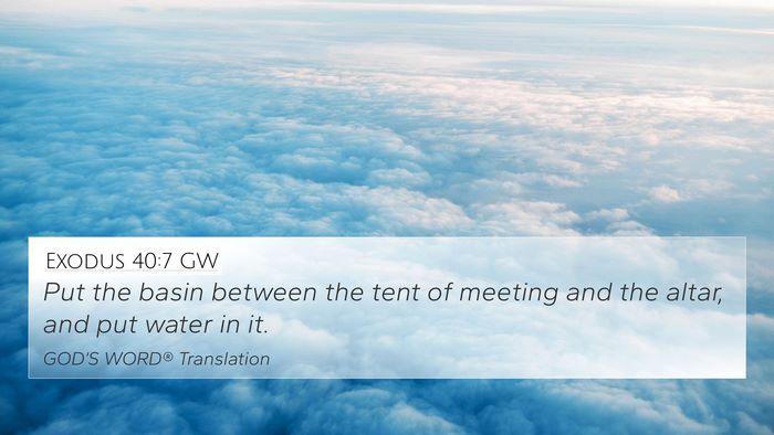 Exodus 40:7 GW 4K Wallpaper - Put the basin between the tent of meeting and the - 4K Wallpaper Bible Verse