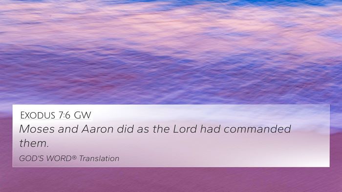 Exodus 7:6 GW 4K Wallpaper - Moses and Aaron did as the Lord had commanded - 4K Wallpaper Bible Verse