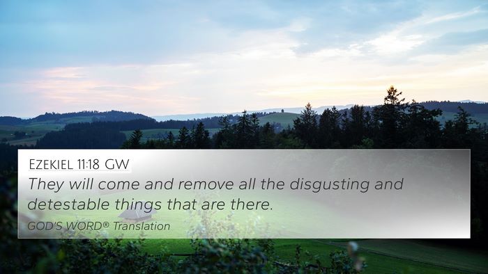 Ezekiel 11:18 GW Bible Verse Image