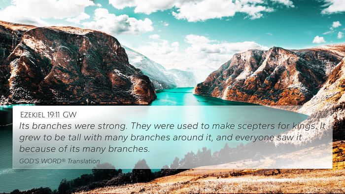 Ezekiel 19:11 GW Bible Verse Image