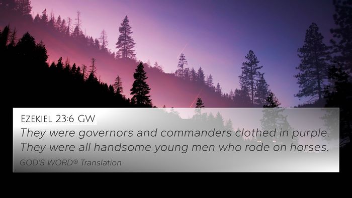 Ezekiel 23:6 GW Bible Verse Image