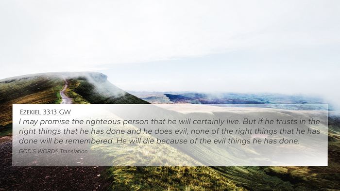 Ezekiel 33:13 GW Bible Verse Image