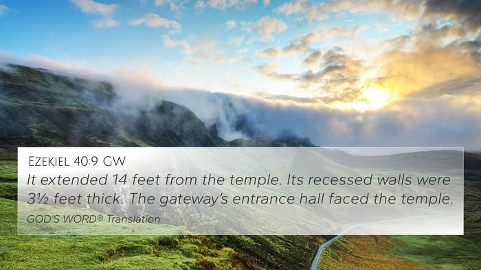 Ezekiel 40:9 GW Bible Verse Image