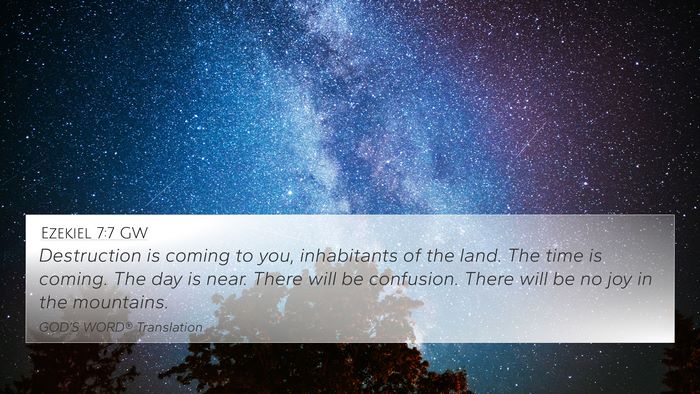 Ezekiel 7:7 GW Bible Verse Image