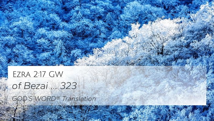 Ezra 2:17 GW Bible Verse Image