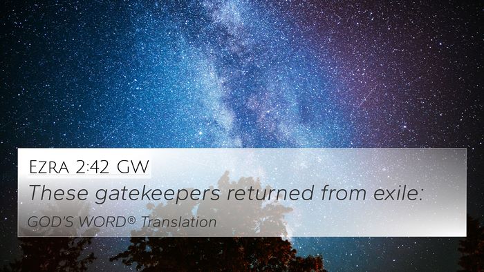 Ezra 2:42 GW Bible Verse Image
