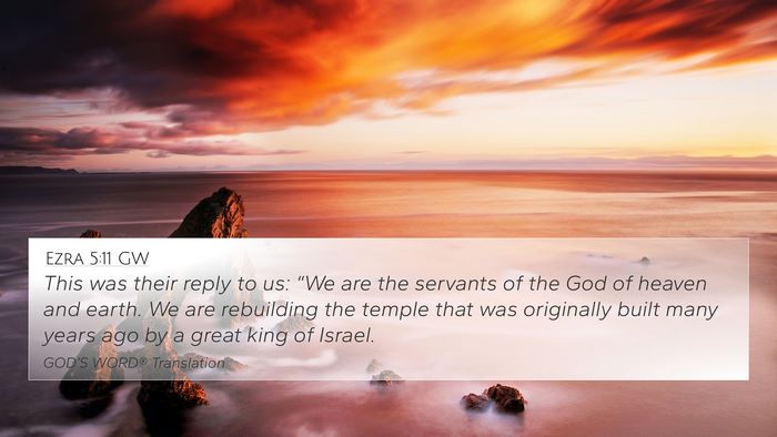 Ezra 5:11 GW Bible Verse Image