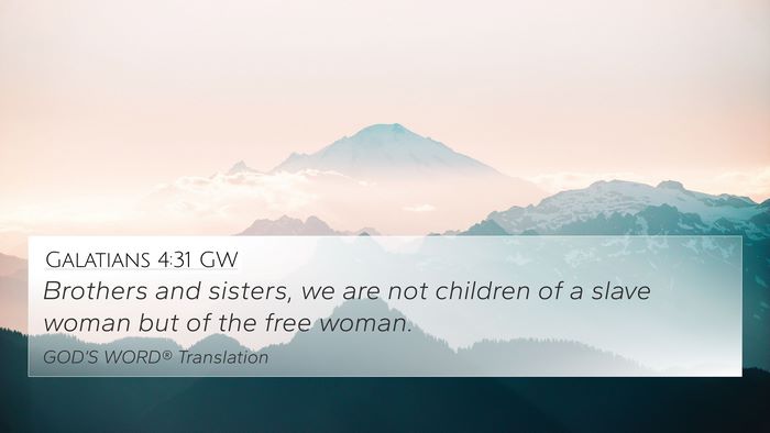 Galatians 4:31 GW Bible Verse Image