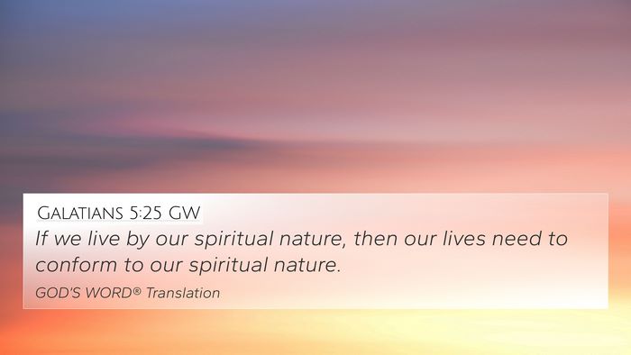Galatians 5:25 GW Bible Verse Image