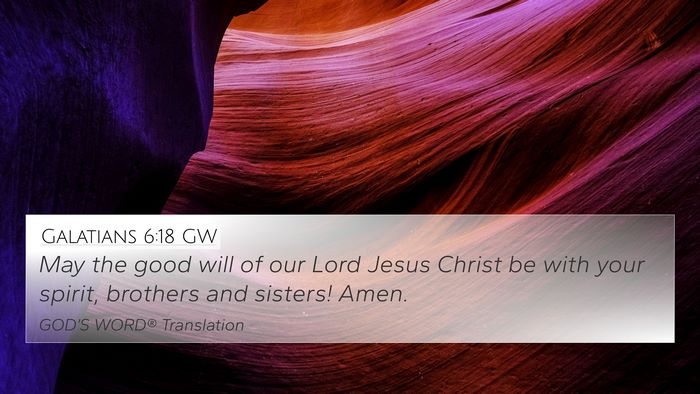 Galatians 6:18 GW Bible Verse Image