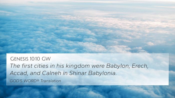 Genesis 10:10 GW Bible Verse Image