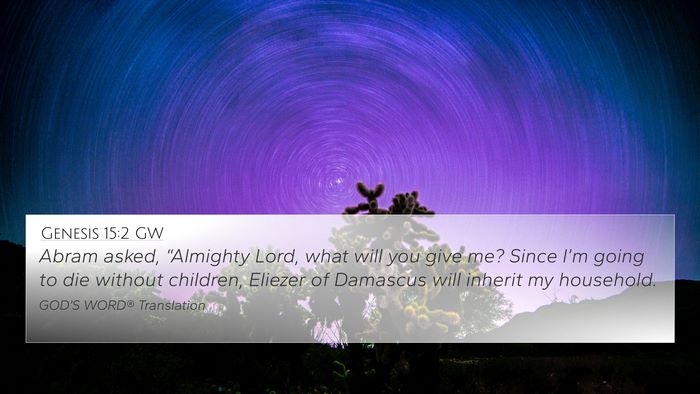 Genesis 15:2 GW Bible Verse Image