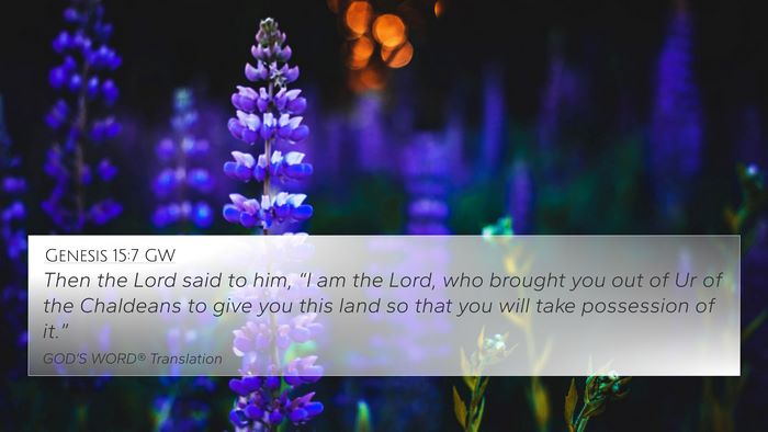 Genesis 15:7 GW Bible Verse Image