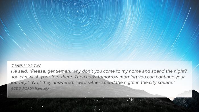 Genesis 19:2 GW Bible Verse Image