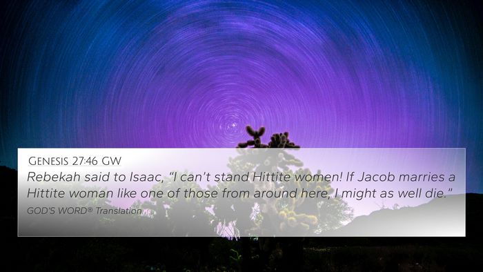 Genesis 27:46 GW Bible Verse Image