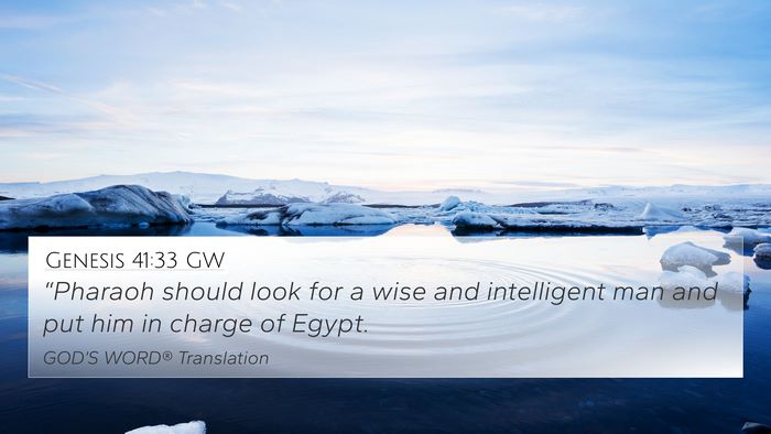 Genesis 41:33 GW Bible Verse Image