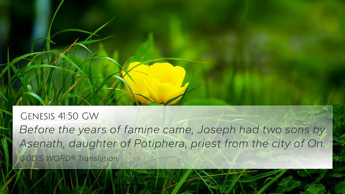 Genesis 41:50 GW Bible Verse Image