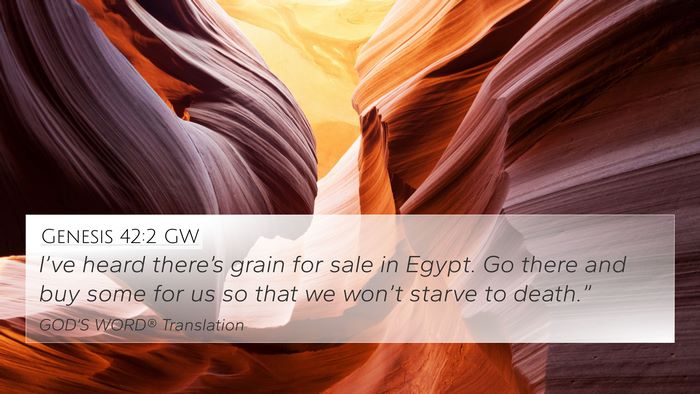 Genesis 42:2 GW Bible Verse Image