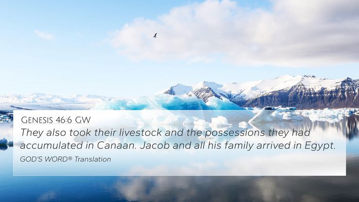 Genesis 46:6 GW Bible Verse Image