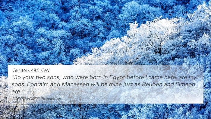 Genesis 48:5 GW Bible Verse Image