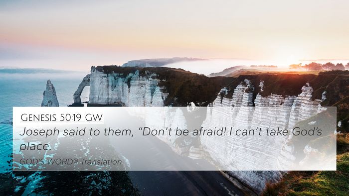 Genesis 50:19 GW Bible Verse Image