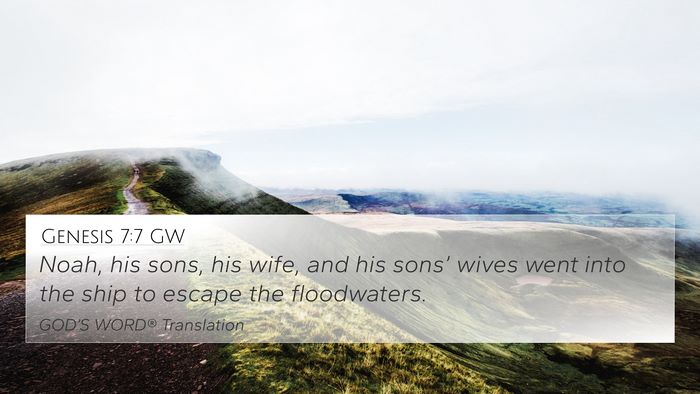 Genesis 7:7 GW Bible Verse Image