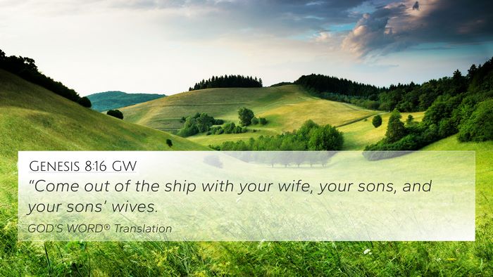 Genesis 8:16 GW Bible Verse Image