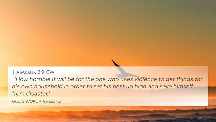 Habakkuk 2:9 GW Bible Verse Image