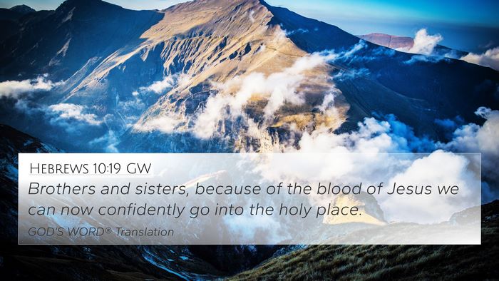 Hebrews 10:19 GW Bible Verse Image
