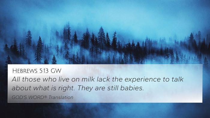Hebrews 5:13 GW Bible Verse Image