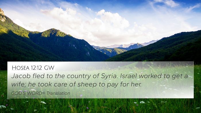 Hosea 12:12 GW Bible Verse Image