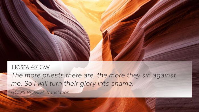 Hosea 4:7 GW 4K Wallpaper - The more priests there are, the more they sin - 4K Wallpaper Bible Verse